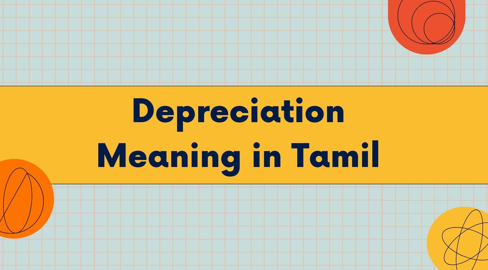 Depreciation Meaning in Tamil